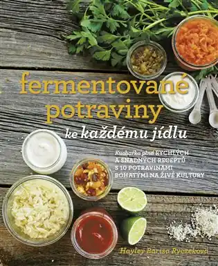 Fermentované potraviny ke každému jídlu Levný