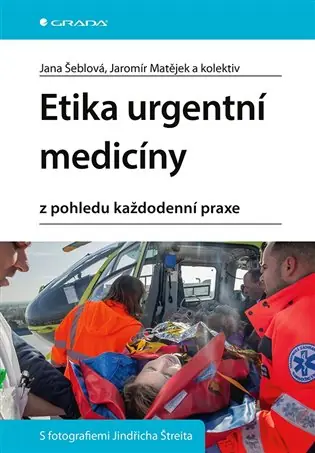 Etika urgentní medicíny: z pohledu každodenní praxe Odeslání Ihned