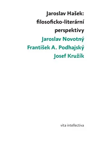 Jaroslav Hašek: filosoficko-literární perspektivy Rychlé Dodání