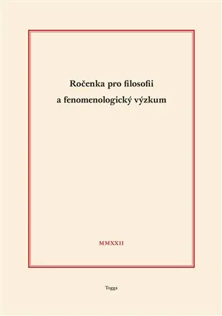 Ročenka pro filosofii a fenomenologický výzkum 2022 Rychlé Dodání