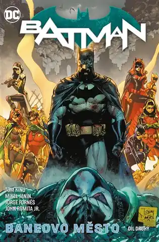 Batman 13: Baneovo město, díl druhý: Znovuzrození hrdinů DC Odeslání Ihned
