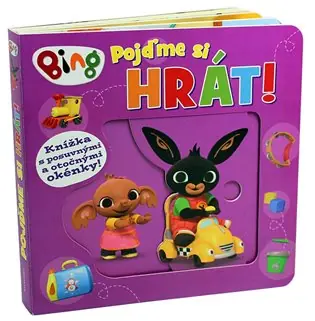 Bing - Pojďme si hrát! Leporelo s posuvnými okénky Nejprodávanější