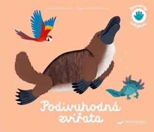 Horká Nabídka Poznávej dotykem - Podivuhodná zvířata