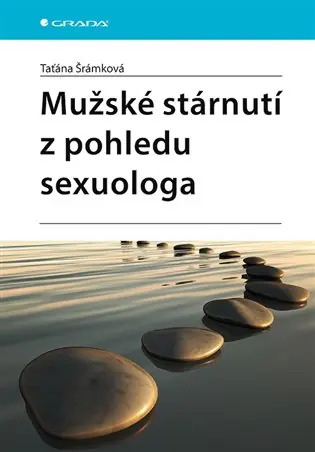 Mužské stárnutí z pohledu sexuologa Odeslání Ihned