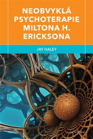 Sezónní Sleva Neobvyklá psychoterapie Miltona H. Ericksona