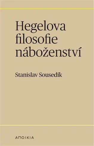 Hegelova filosofie náboženství Expresní Doručení