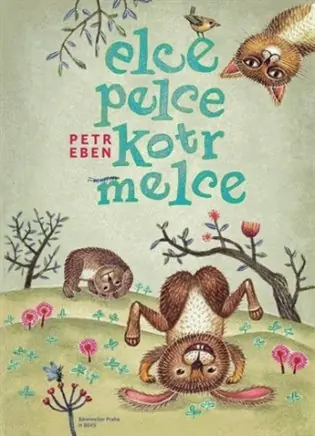 Vrácení Zdarma Elce, pelce, kotrmelce