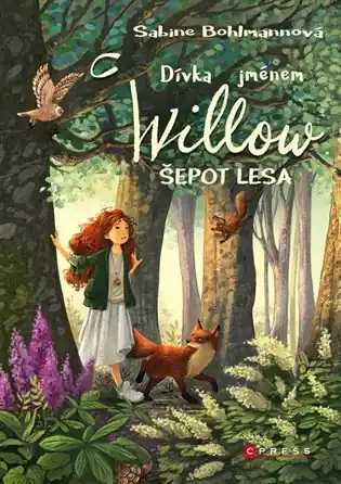 Dívka jménem Willow: Šepot lesa Vrácení Zdarma