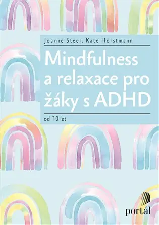 Zlevněný Mindfulness a relaxace pro žáky s ADHD: od 10 let