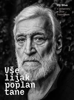 Značkový Všelijak poplantane: Vít Slíva v rozhovoru s Jiřím Trávníčkem