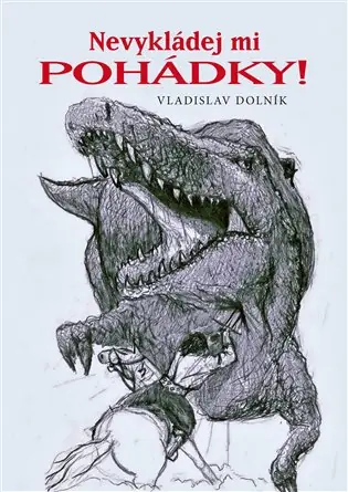 Nevykládej mi pohádky! Nejprodávanější