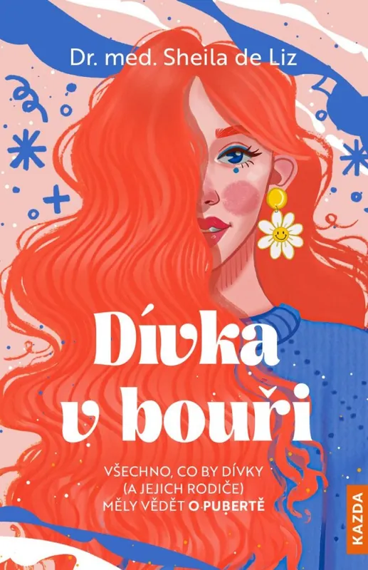 Dívka v bouři - Všechno, co by dívky (a jejich rodiče) měly vědět o pubertě Časově Omezené