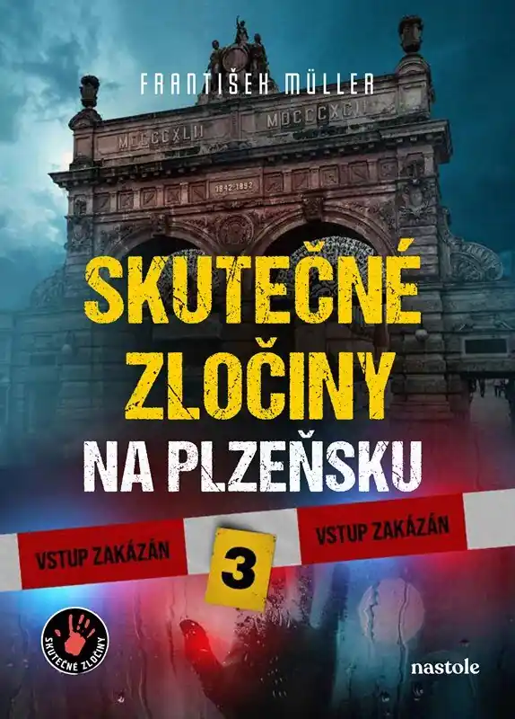 Skutečné zločiny na Plzeňsku 3 Vrácení Zdarma