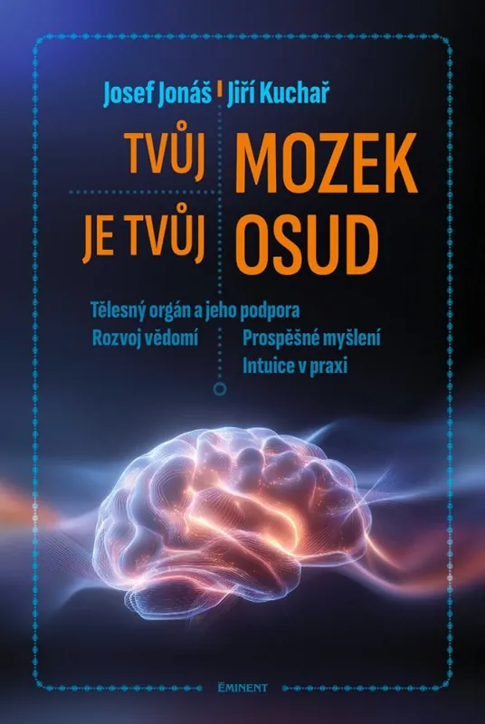 Cenově Výhodný Tvůj mozek je tvůj osud