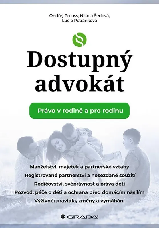 Dostupný advokát. Právo v rodině a pro rodinu Zlevněný