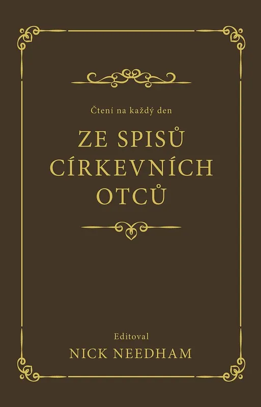 Čtení na každý den ze spisů církevních otců Pouze Dnes