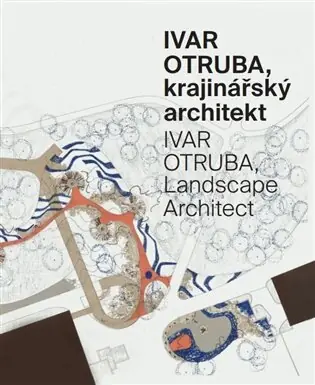 Nejlepší Volba Ivar Otruba, krajinářský architekt / Ivar Otruba, Landscape Architect