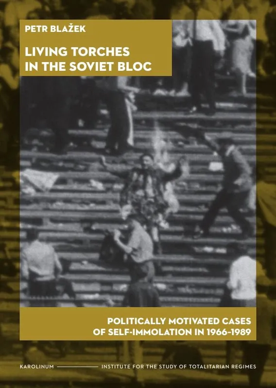 Zlevněný Living Torches in the Soviet Bloc