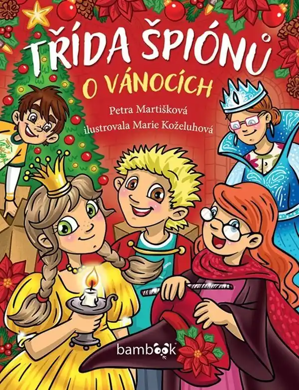 Třída špiónů o Vánocích Jen Po Omezenou Doba