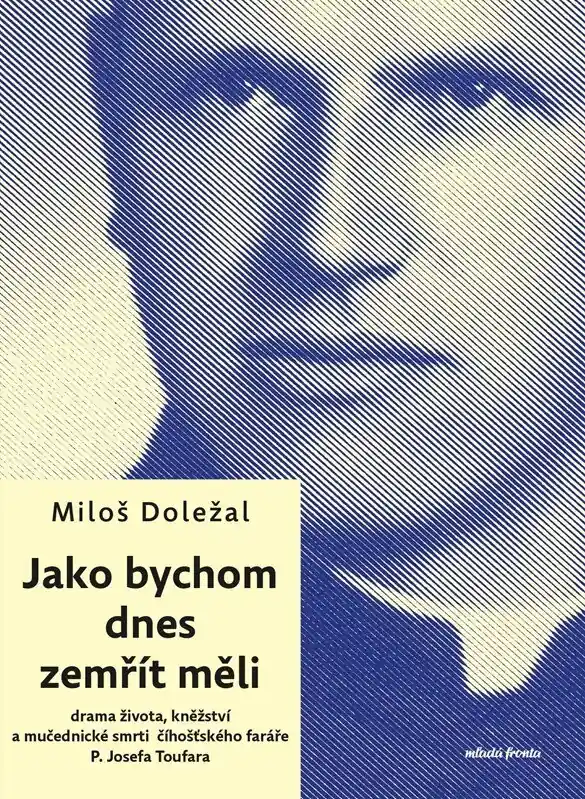 Jako bychom dnes zemřít měli Odeslání Ihned