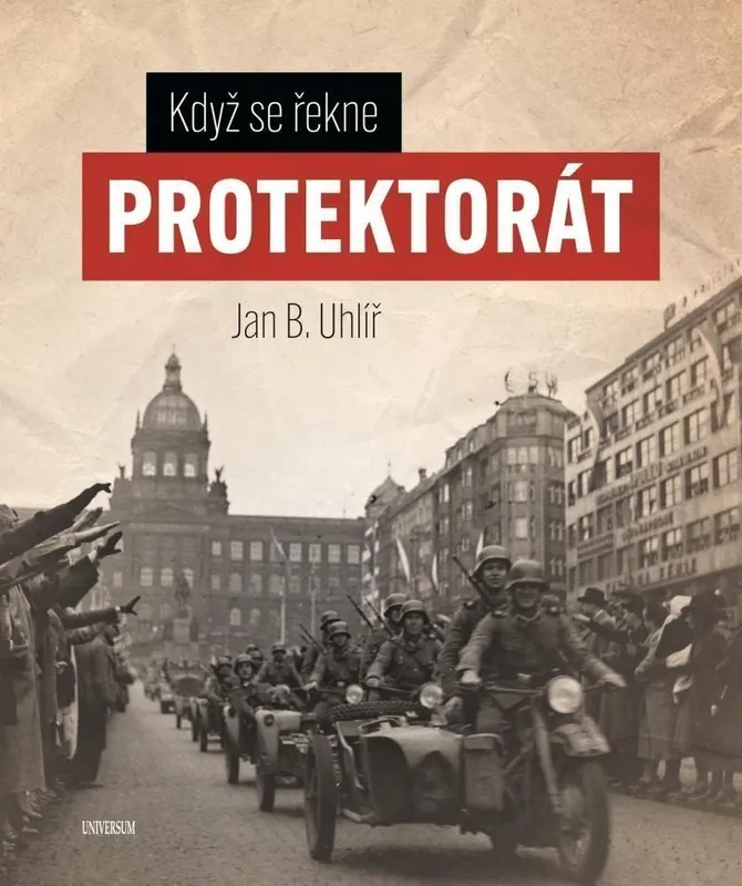 Kup Teď Když se řekne protektorát