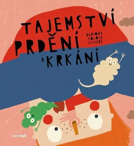Originální Tajemství prdění a krkání