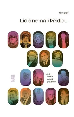 Nejlepší Volba Lidé nemají křídla, ale někteří umějí povznést