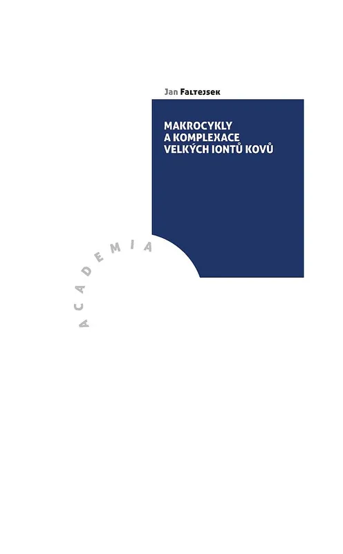 Makrocykly a komplexace velkých iontů kovů Odeslání Ihned