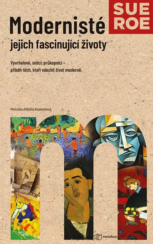 Modernisté jejich fascinující životy Značkový