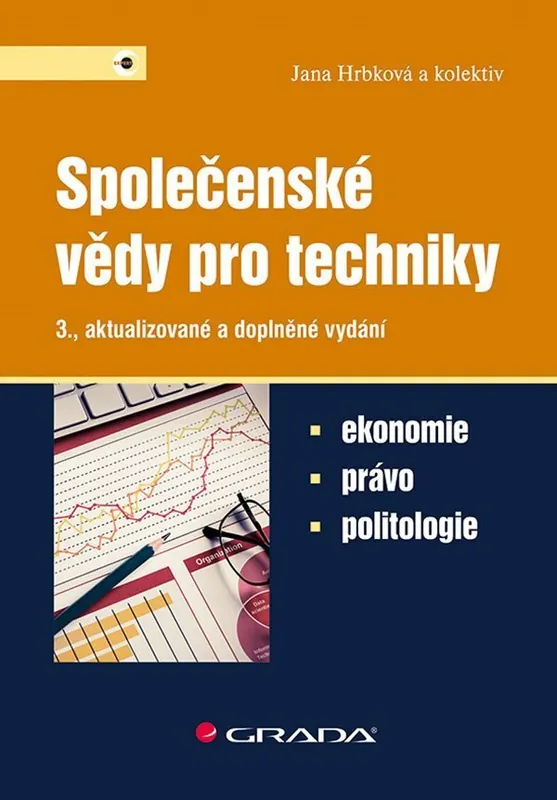 Aktuální Společenské vědy pro techniky 3., aktualizované a doplněné vydání