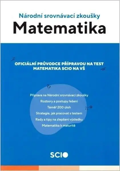 Aktuální Matematika - národní srovnávací zkoušky VŠ SCIO