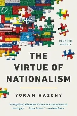 Dokud Zásoby Vydrží The Virtue of Nationalism