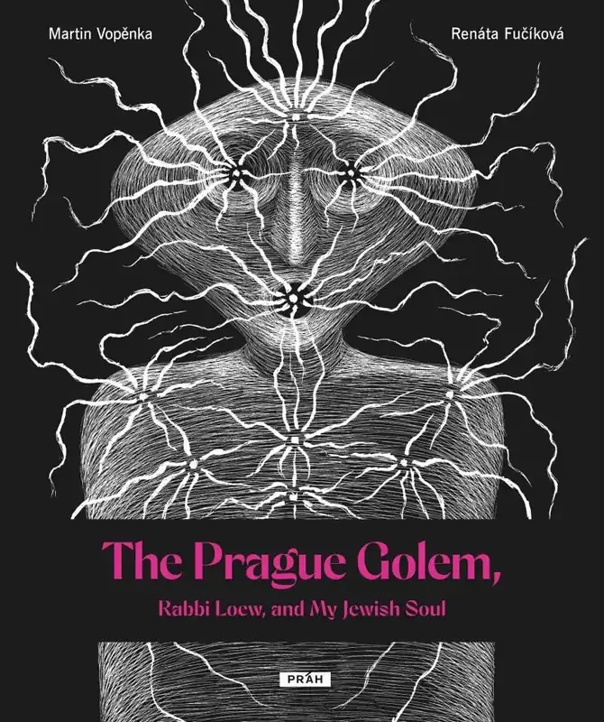 Top Prodej The Prague Golem, Rabbi Loew, and My Jewish Soul