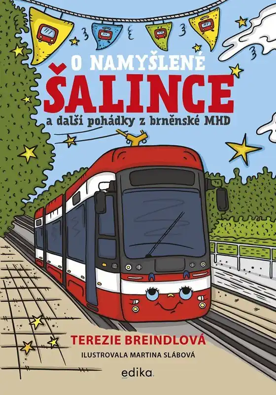 Oblíbený O namyšlené šalince a další pohádky z brněnské MHD