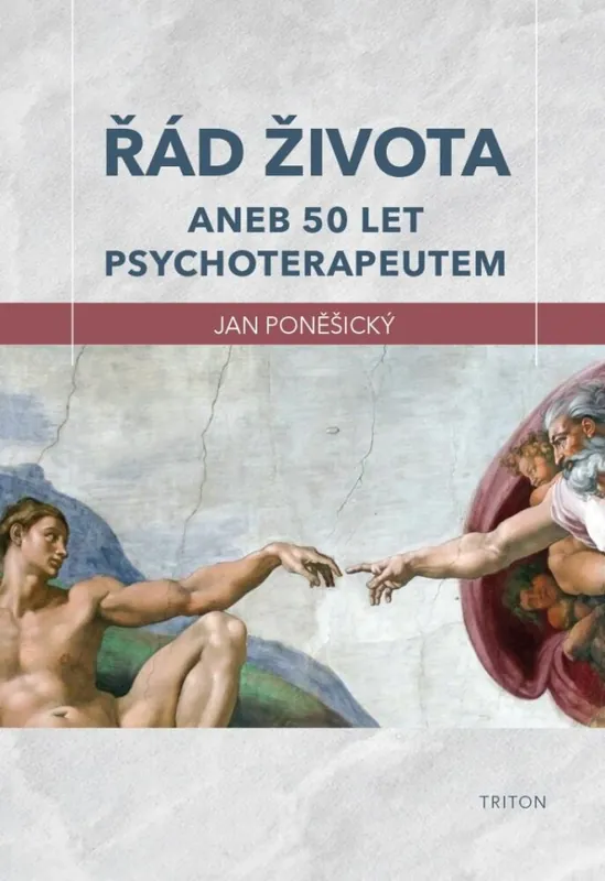 Řád života aneb 50 let psychoterapeutem Must-Have