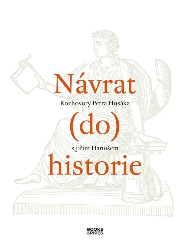Jen Po Omezenou Doba Návrat do historie Rozhovory Petra Husáka s Jiřím Hanušem