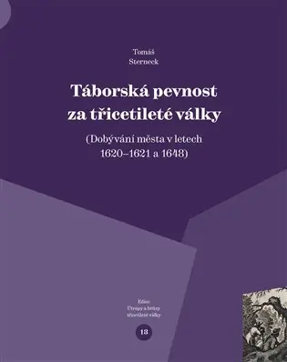 Táborská pevnost za třicetileté války Nízká Cena