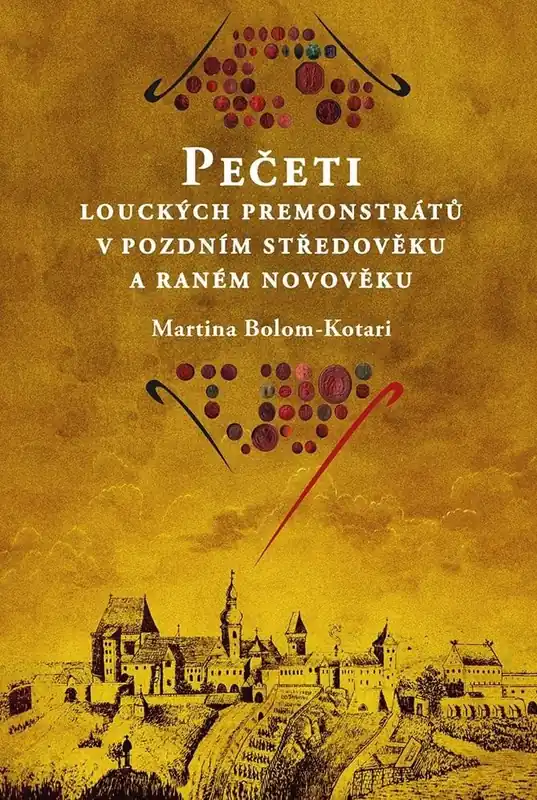 Nová Kolekce Pečeti louckých premonstrátů v pozdním středověku a raném novověku