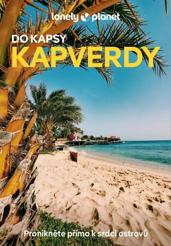 Dokud Zásoby Vydrží Kapverdy do kapsy- Lonely Planet