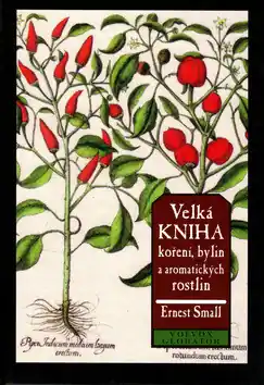 Velká kniha koření, bylin a aromatických rostlin Nejlepší Cena
