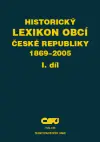 Nakupujte Hned Historický lexikon obcí České republiky 1869 - 2005 (I.,II.) – 2 svazky