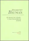 Humanitní vědec v postmoderním světě Víkendová Akce
