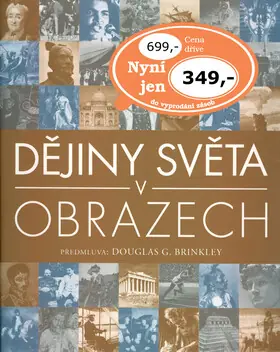 Dějiny světa v obrazech Horká Nabídka