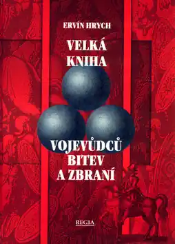 Tovární Cena Velká kniha vojevůdců, bitev a zbraní
