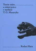 Teorie státu a státní právo v myšlení T. G. Masaryka Nejprodávanější