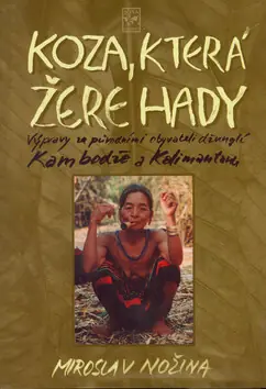 Koza, která žere hady Horká Nabídka