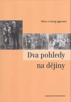 Dva pohledy na dějiny Autentický