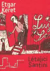 Létající Santini Zlevněný