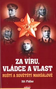 Za víru, vládce a vlast Dokud Zásoby Vydrží