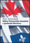 Dějiny francouzsko-kanadské a quebecké literatutry Sezónní Sleva